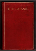 The Satanist by Mrs. Hugh Fraser; J.I. Stahlmann (First Edition)