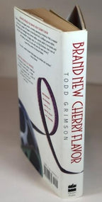 Brand New Cherry Flavor by Todd Grimson (First Ed., First Printing)