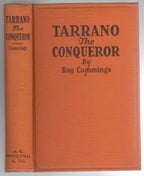 Tarrano the Conqueror by Ray Cummings (First Edition)