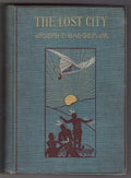 The Lost City by Joseph E. Badger Jr. (First Edition)
