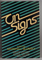 On Signs by Marshall Blonsky (Editor) First Edition Signed