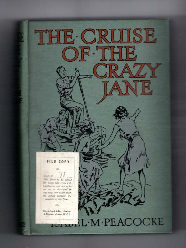 The Cruise of the Crazy Jane by Isabel M. Peacocke (First Edition)