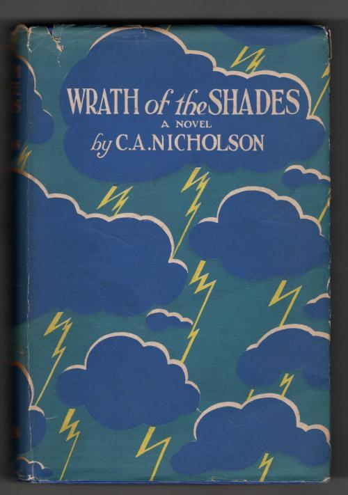Wrath of the Shades by C.A. Nicholson (First Edition)