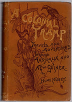 A Colonial Tramp in Two Volumes by Hume Nisbet (First Edition)