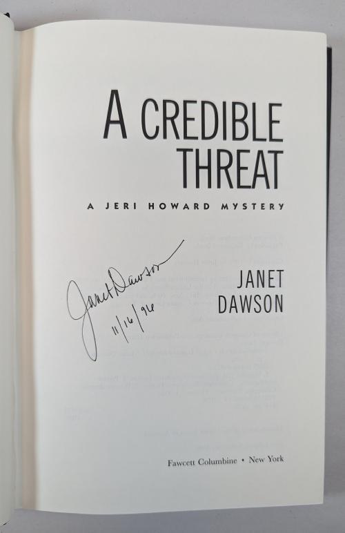 A Credible Threat: A Jeri Howard Mystery by Janet Dawson Signed