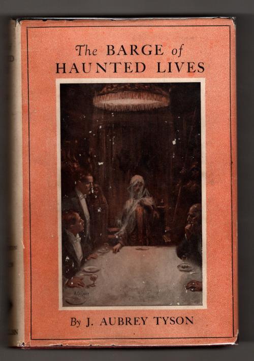 The Barge of Haunted Lives by J. Aubrey Tyson (First Edition)