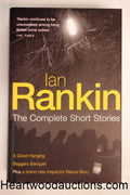 Ian Rankin: The Complete Short Stories by Ian Rankin FIRST