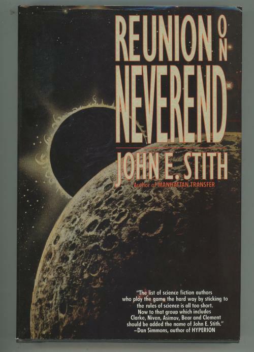 Reunion on Neverend by John E. Stith (First Edition)