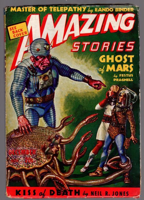 Amazing Stories" December 1938 The Ghost of Mars - Pulp