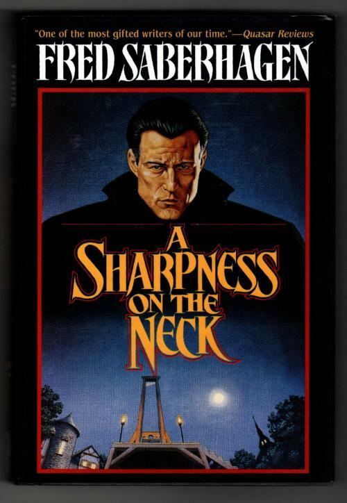 A Sharpness on the Neck by Fred Saberhagen (First Edition)