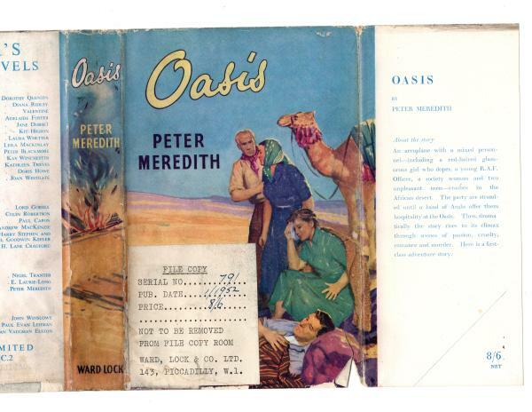 Oasis by Peter Meredith (First Edition) Ward Lock File Copy