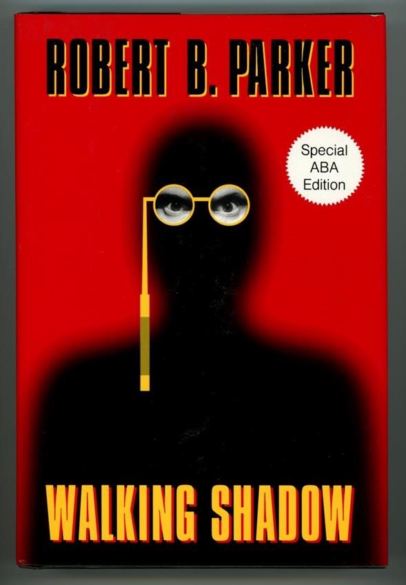 Walking Shadow by Robert B. Parker 1st Special ABA Edition- High Grade