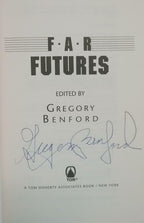 Far Futures by Gregory Benford (First Edition) Signed Presentation Copy "A"