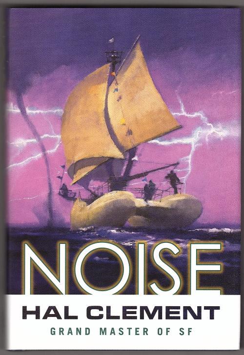 Noise by Hal Clement (First edition)