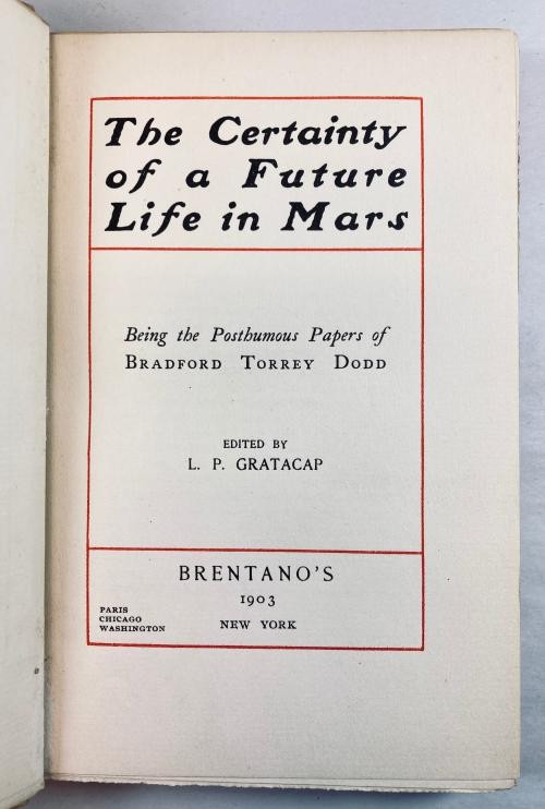 The Certainty of a Future Life in Mars by L.P. Gratacap (First Edition)