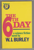 The Sixth Day by W. J. Burley (First Edition) Publisher File Copy