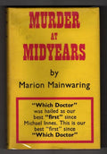 Murder at Midyears by Marion Mainwaring (First UK Edition) Gollancz File Copy