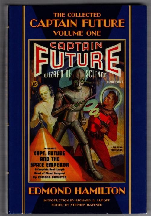 The Collected Captain Future Volume One by Stephen Haffner (editor) First Edi...