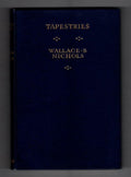 Tapestries (Poems: 1928-1933) by Wallace B. Nichols (File Copy)