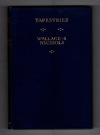 Tapestries (Poems: 1928-1933) by Wallace B. Nichols (File Copy)