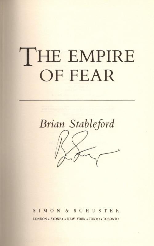The Empire of Fear by Brian Stableford (First Edition) Signed