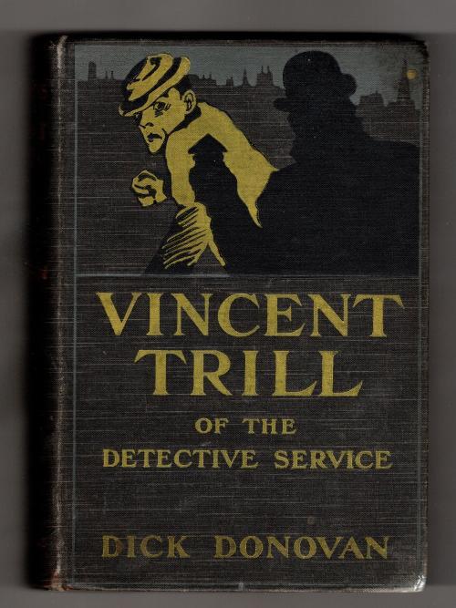 The Records of Vincent Trill by Dick Donovan (First Edition)