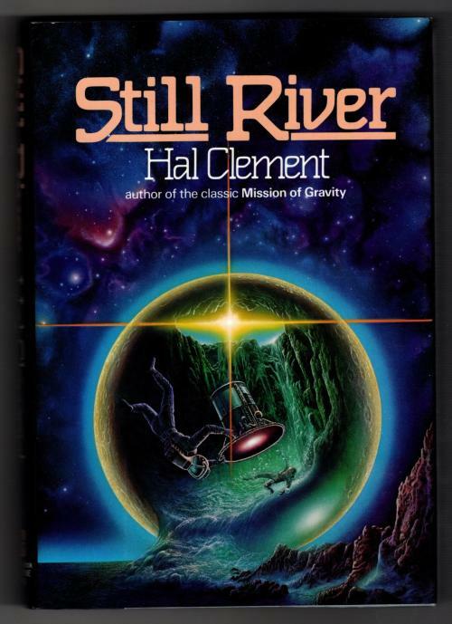 Still River by Hal Clement (Harry Stubbs) First Edition Signed