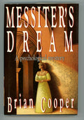 Messiter's Dream by Brian Cooper (First Edition)- High Grade