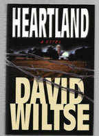 Heartland by David Wiltse (First Edition)