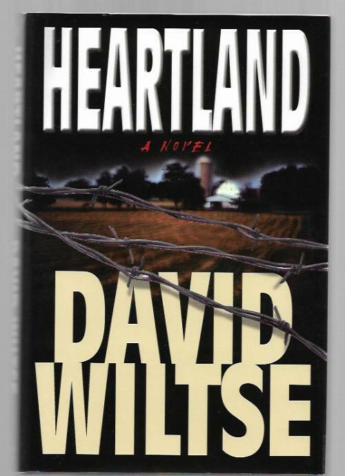 Heartland by David Wiltse (First Edition)
