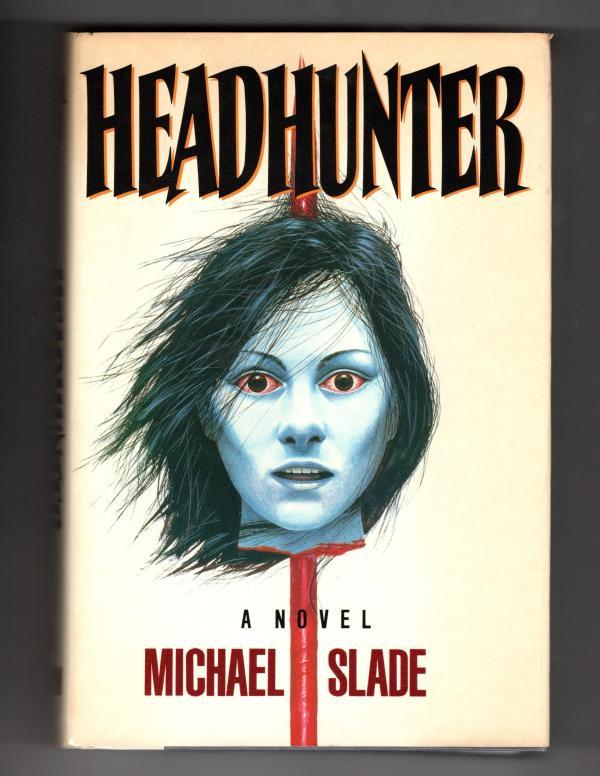 Headhunter by Michael Slade Signed