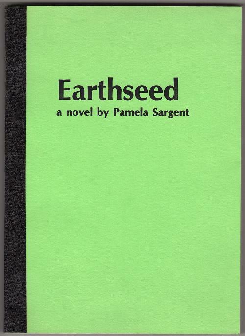 Earthseed by Pamela Sargent (Uncorrected Proof) Signed