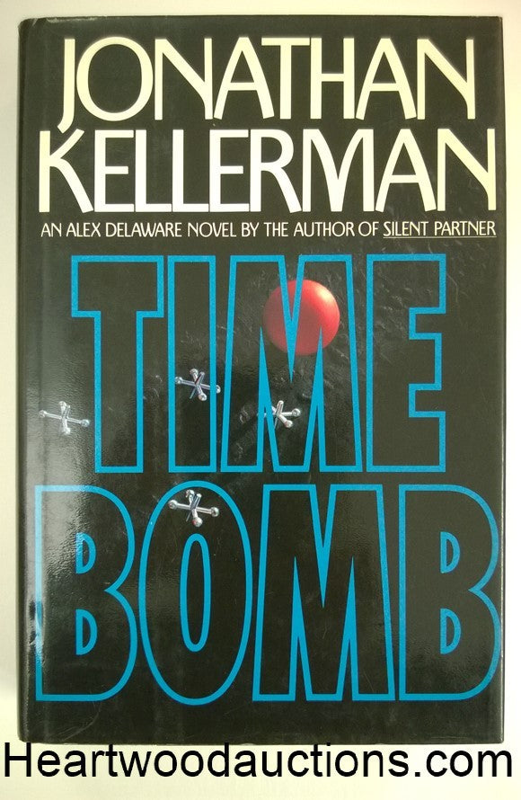 TIME BOMB by Jonathan Kellerman SIGNED FIRST- High Grade