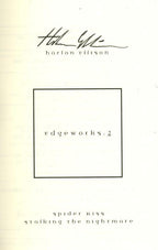 Edgeworks 2: Spider Kiss and Stalking the Nightmare by Harlan Ellison Signed