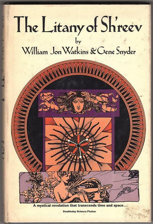 The Litany of Sh'reev by William J Watkins & Gene Snyder (1st Edition)