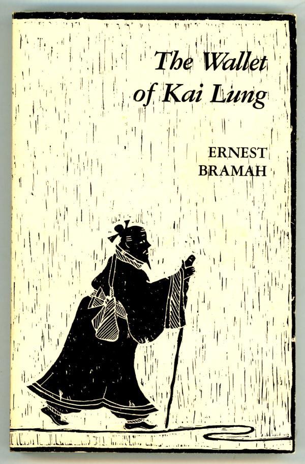 The Wallet of Kai Lung by Ernest Bramah Reprint Edition