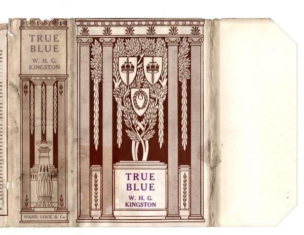 True Blue by William H. G. Kingston (Ward Lock File Copy)