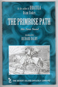 The Primrose Path by Bram Stoker First Edition