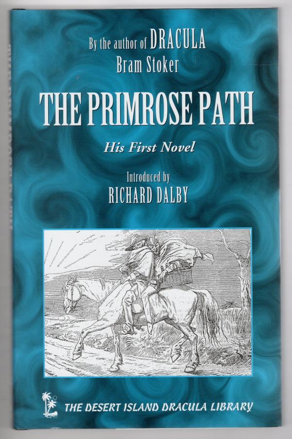 The Primrose Path by Bram Stoker First Edition