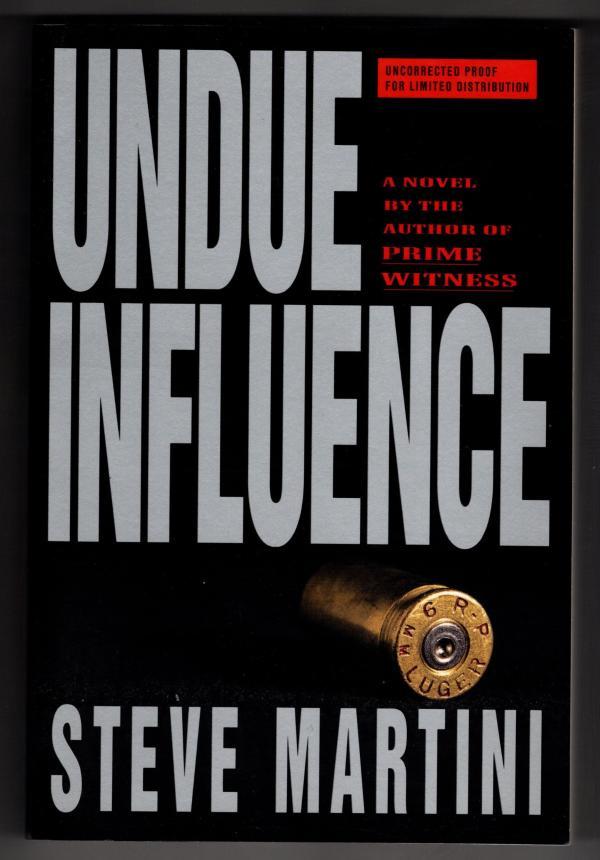Undue Witness by Steve Martini (First Edition) Uncorrected Proof