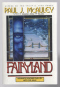 Fairyland by Paul J. McAuley (First Printing) ARC Proof