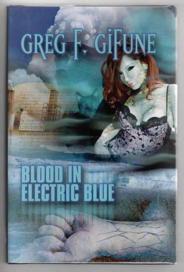 Blood in Electric Blue by Greg F. GiFune (First Edition) Limited Signed #195
