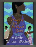 Playing My Mother's Blues by Valerie Wilson Wesley (First Edition)