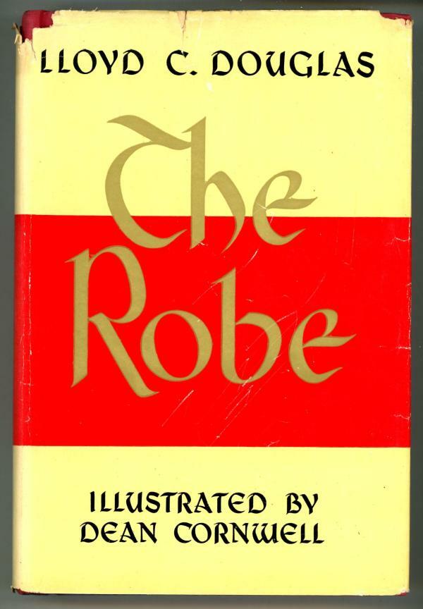 The Robe by Lloyd C. Douglas