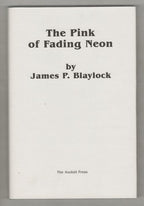 The Way Down the Hill and The Pink of Fading Neon 1st  LTD Cloth-bound Signed...
