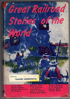 Great Railroad Stories of the World by Samuel Moskowitz (editor) Signed