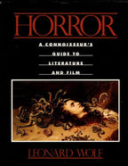 Horror : A Connoisseur's Guide to Literature and Film by Leonard Wolf Signed