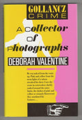 A Collector of Photographs by Deborah Valentine (First UK Edition) File Copy