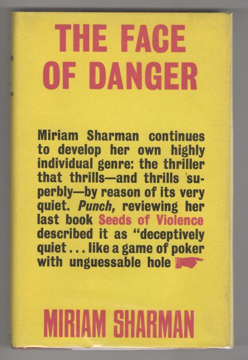 The Face of Danger by Miriam Sharman (First UK Edition) Gollancz File Copy