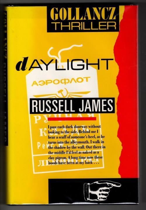 Daylight by Russell James (First UK Edition) Gollancz File Copy
